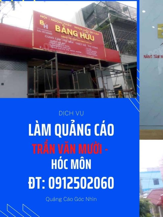 Làm Quảng Cáo đường Trần Văn Mười  – Hóc Môn